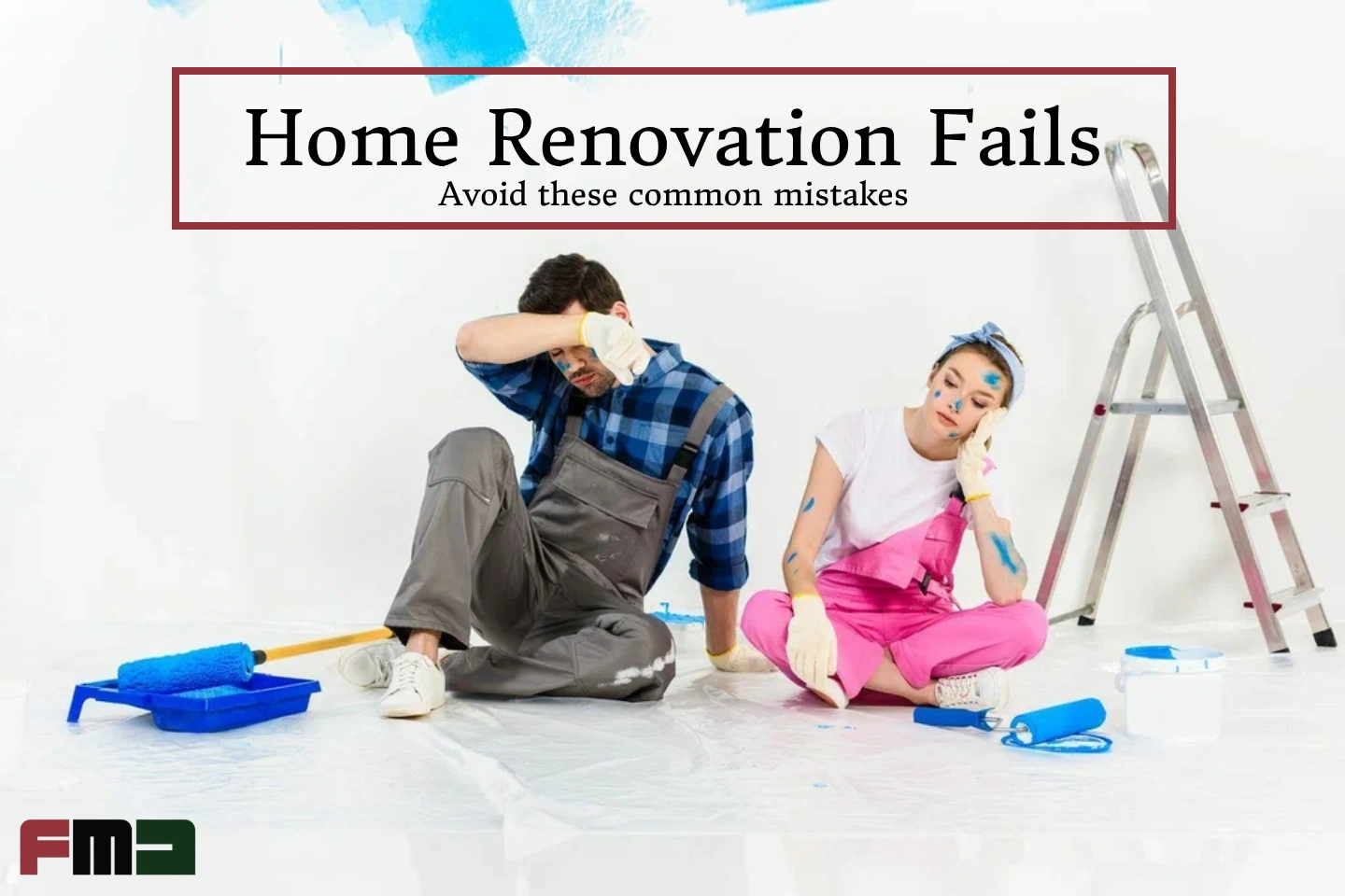 Top 3 home renovation fails and how to avoid them
